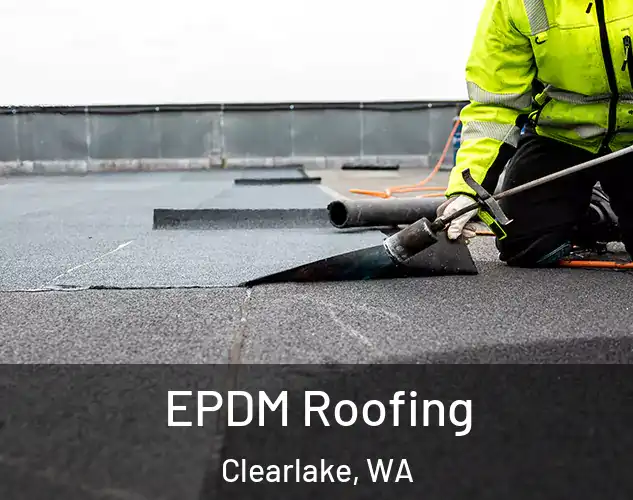  EPDM Roofing Clearlake, WA