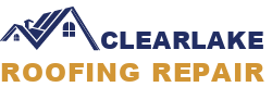 Clear Lake Roofing Repair
