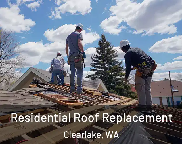  Residential Roof Replacement Clearlake, WA