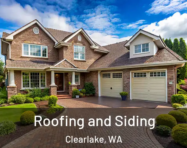  Roofing and Siding Clearlake, WA