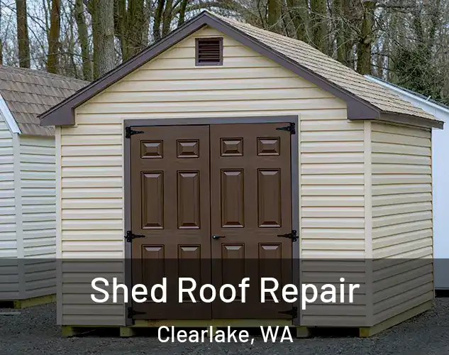  Shed Roof Repair Clearlake, WA