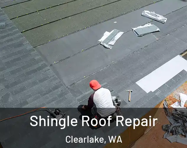  Shingle Roof Repair Clearlake, WA