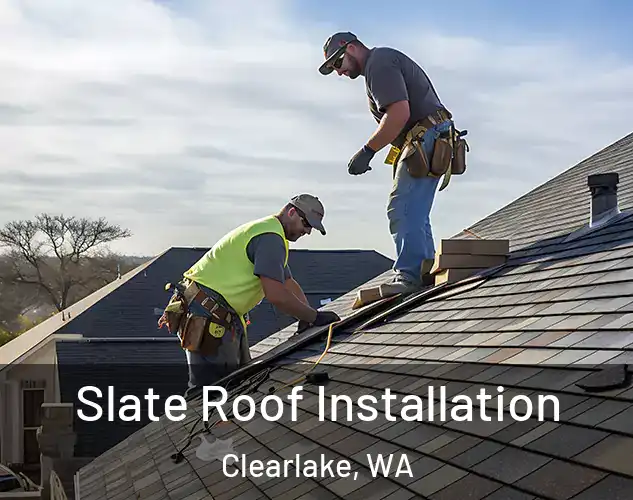  Slate Roof Installation Clearlake, WA