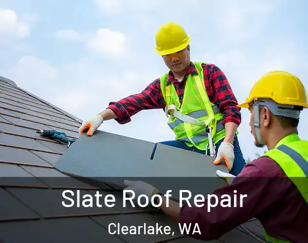  Slate Roof Repair Clearlake, WA