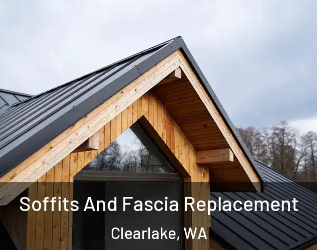  Soffits And Fascia Replacement Clearlake, WA