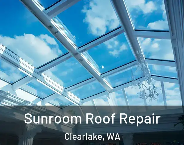  Sunroom Roof Repair Clearlake, WA