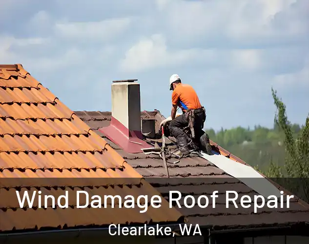  Wind Damage Roof Repair Clearlake, WA